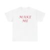 Make Me Tee - Image 5