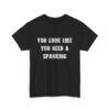Need A Spanking Tee - Image 3